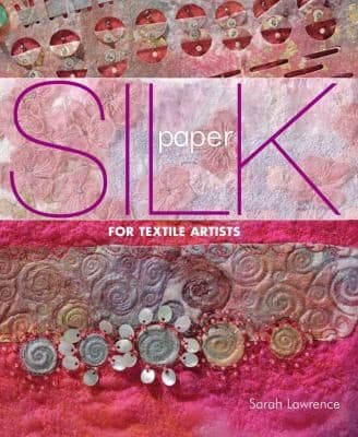 Silk Paper For Textile Artists