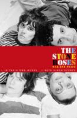 The Stone Roses War And Peace