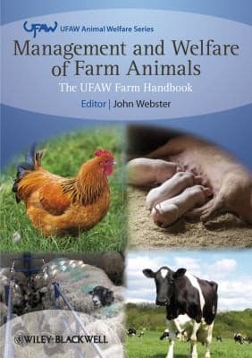 Management And Welfare Of Farm Animals Ufaw Farm Handbook