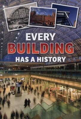 Every Building Has A History