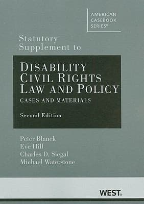 Disability Civil Rights Law and Policy Statutory Supplement
            
                American Casebooks Paperback