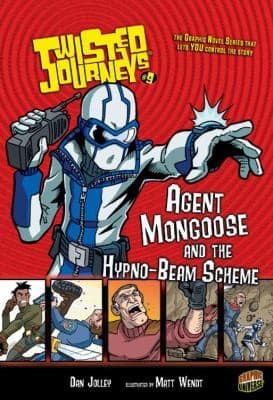 Agent Mongoose and the HypnoBeam Scheme
            
                Twisted Journeys Paperback