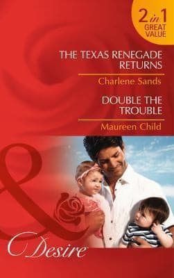 The Texas Renegade Returns / Double the Trouble