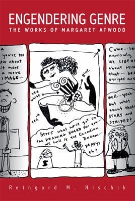 Engendering Genre The Works Of Margaret Atwood