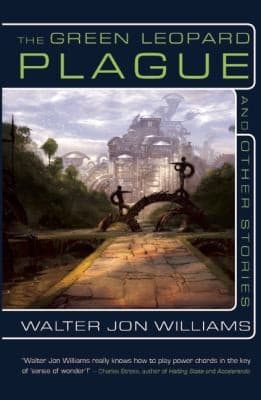 The Green Leopard Plague And Other Stories