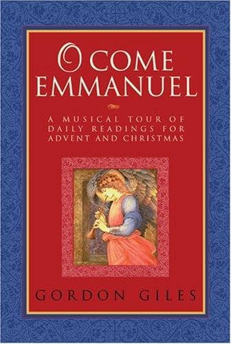 O Come, Emmanuel