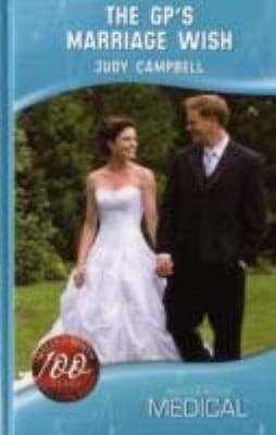 The GP's Marriage Wish