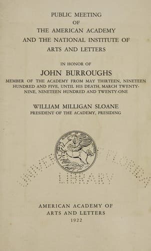 Public meeting of the American academy and the National institute of arts and letters in honor of John Burroughs