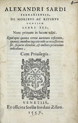 Alexandri Sardi ferrariensis De moribvs ac ritibvs gentivm libri III