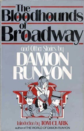 The Bloodhounds of Broadway and Other Stories