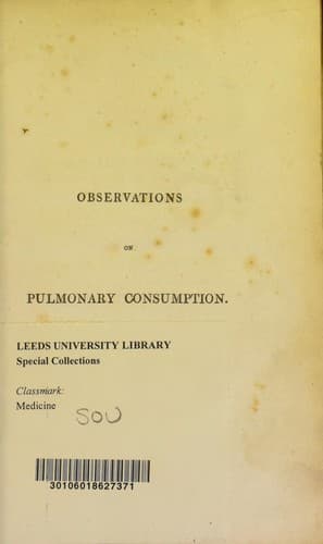 Observations on pulmonary consumption