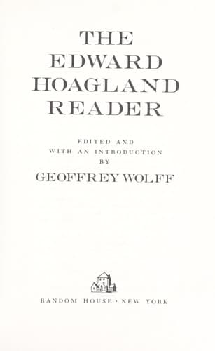 The Edward Hoagland reader