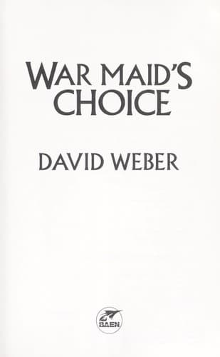 War maid's choice