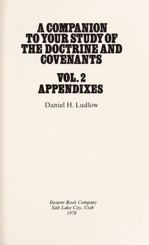 A companion to your study of the Doctrine and Covenants