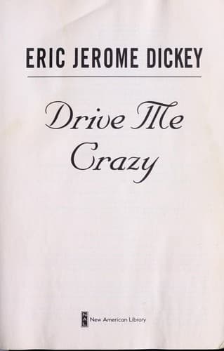 Drive me crazy
