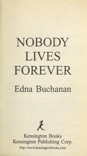Nobody lives forever