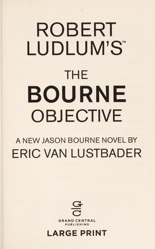 Robert Ludlum's The Bourne objective