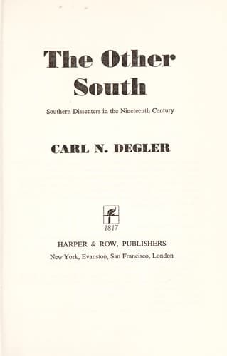 The other South: Southern dissenters in the nineteenth century