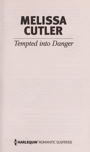 Tempted into danger