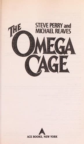 The Omega cage