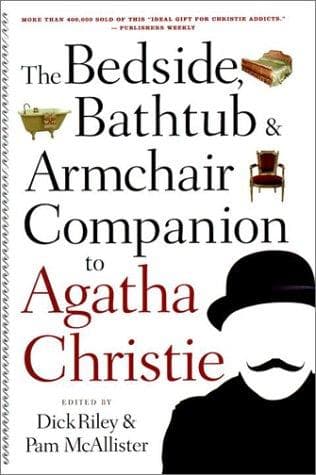 Bedside, Bathtub and Armchair Companion to Agatha Christie