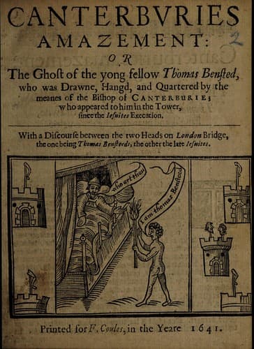 Canterburies amazement, or, The ghost of the yong fellow Thomas Bensted