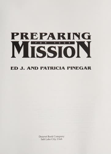 Preparing for your mission