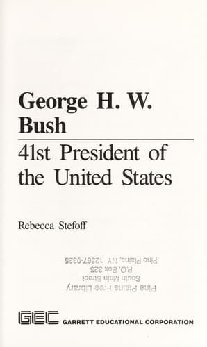 George H.W. Bush, 41st president of the United States
