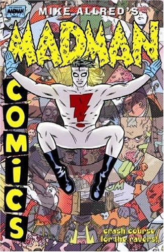 The Complete Madman Comics Volume 1
