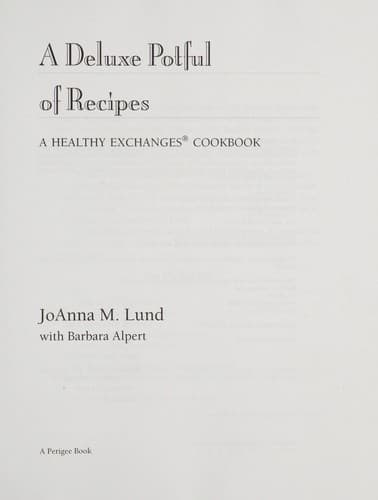 Deluxe potful of recipes