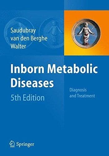 Inborn metabolic diseases : diagnosis and treatment - 5. ed.