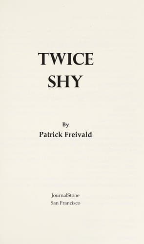 Twice shy