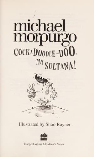 Cockadoodle-doo, Mr Sultana!