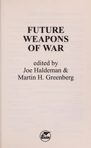 Future weapons of war