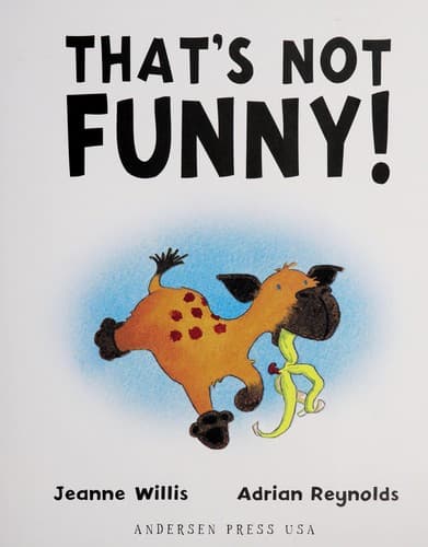 That's not funny!