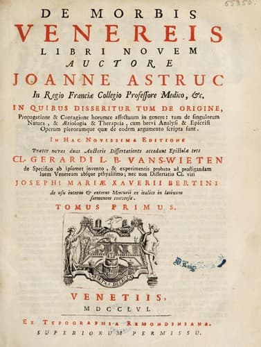 De morbis venereis libri novem in quibus disseritur tum de origine, propagatione & contagione horumce affectuum in genere: tum de singulorum natura, aetiologia & therapeia, cum brevi analysi & epicrisi operum plerorumque, quae de eodem argumento scripta sunt ...
