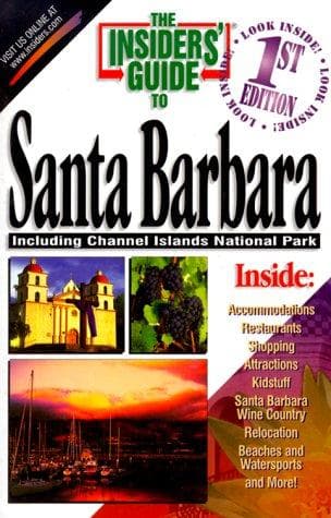 The insiders' guide to Santa Barbara