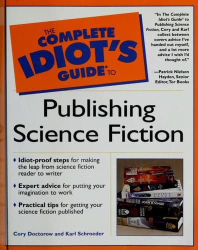 The complete idiot's guide to publishing science fiction