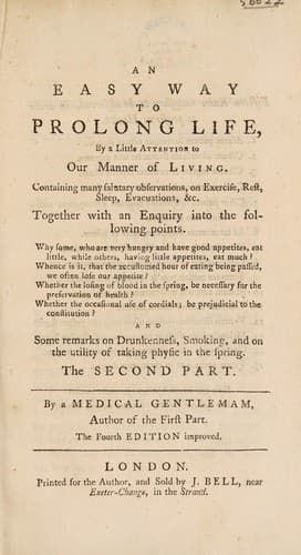 An easy way to prolong life, by a little attention to our manner of living