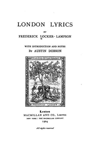 London Lyrics by Frederick Locker-Lampson