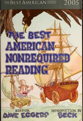 The Best American Nonrequired Reading 2005