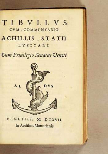 Tibullus cum. commentario Achillis Statii Lusitani