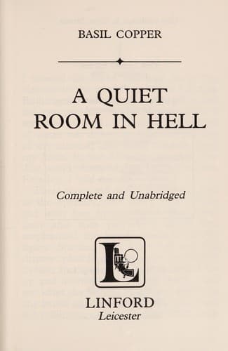 A Quiet Room in Hell