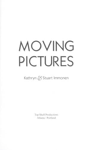 Moving pictures