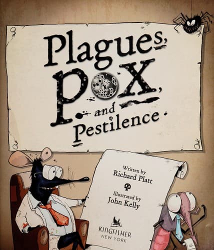 Plagues, pox, and pestilence
