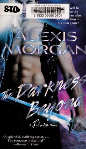 The Darkness Beyond A Paladin Novel