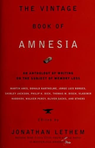 The Vintage Book of Amnesia