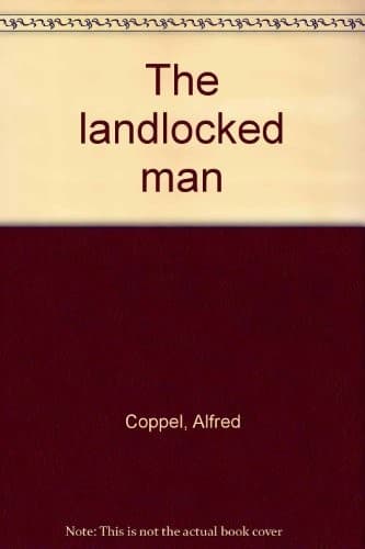 The landlocked man