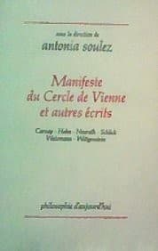 Manifeste du Cercle de Vienne et autres écrits (Philosophie d'aujourd'hui) (French Edition)