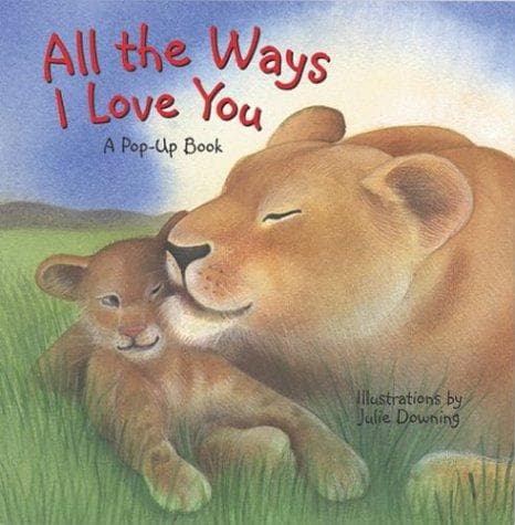 All the Ways I Love You